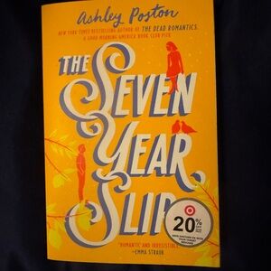 The Seven Year Slip Book by Ashley Poston